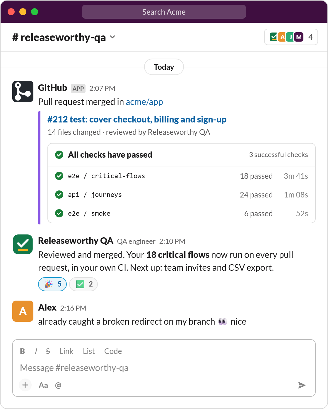 Illustration of Slack: the GitHub app reports pull request 212, tests for checkout, billing and sign-up, merged with all three checks passing: critical flows (18 tests), API journeys (24 tests) and smoke (6 tests). Releaseworthy QA adds that the 18 critical flows now run on every pull request, and a developer says the tests already caught a broken redirect on their branch.